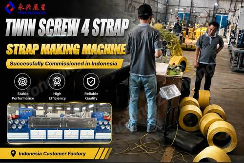 PP Twin Screw 4 Strap Production Line Successfully Commissioned in Indonesia