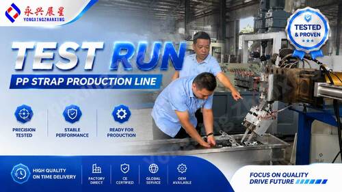 Latest company blogs about 2-Strap PP Strap Production Line Successfully Tested for Hebei Customer | Yongxing Zhanxing